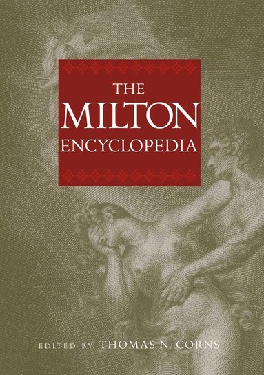 Thomas N. Corns - Milton Encyclopedia, Inbunden