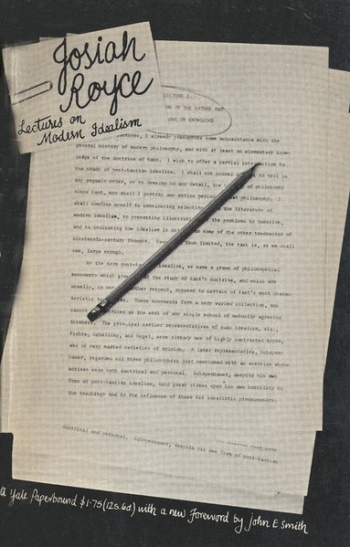 Josiah Royce - Lectures on Modern Idealism, Häftad