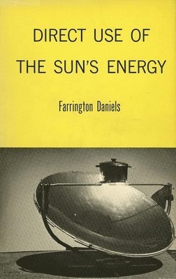Direct Use of the Sun's Energy 1