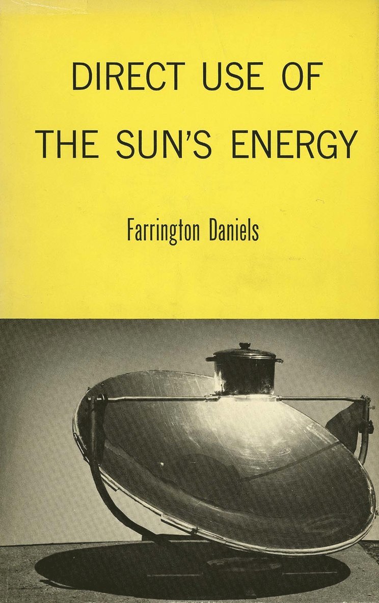 Direct Use of the Suns Energy 1