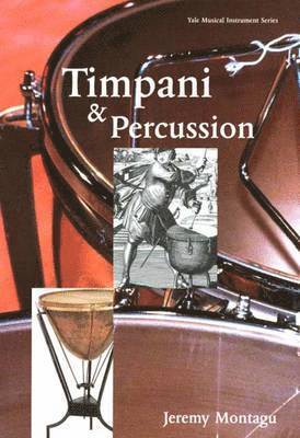 bokomslag Timpani and Percussion