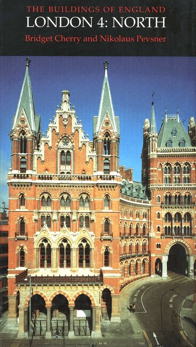 Bridget Cherry, Nikolaus Pevsner - London 4: North, Inbunden