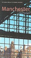 Clare Hartwell - Manchester: Pevsner City Guide, Häftad