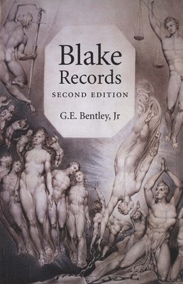G. E. Bentley - Blake Records: Second Edition, Inbunden