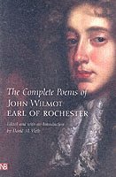bokomslag The Complete Poems of John Wilmot, Earl of Rochester