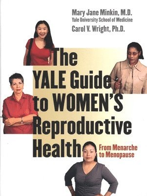 The Yale Guide to Women's Reproductive Health 1