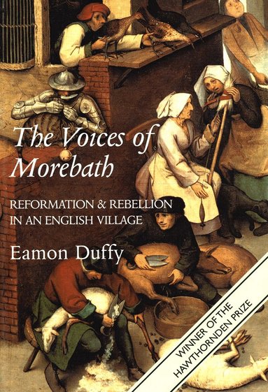 Eamon Duffy - Voices of Morebath, Häftad