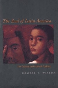 bokomslag The Soul of Latin America