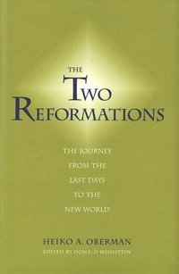 bokomslag The Two Reformations