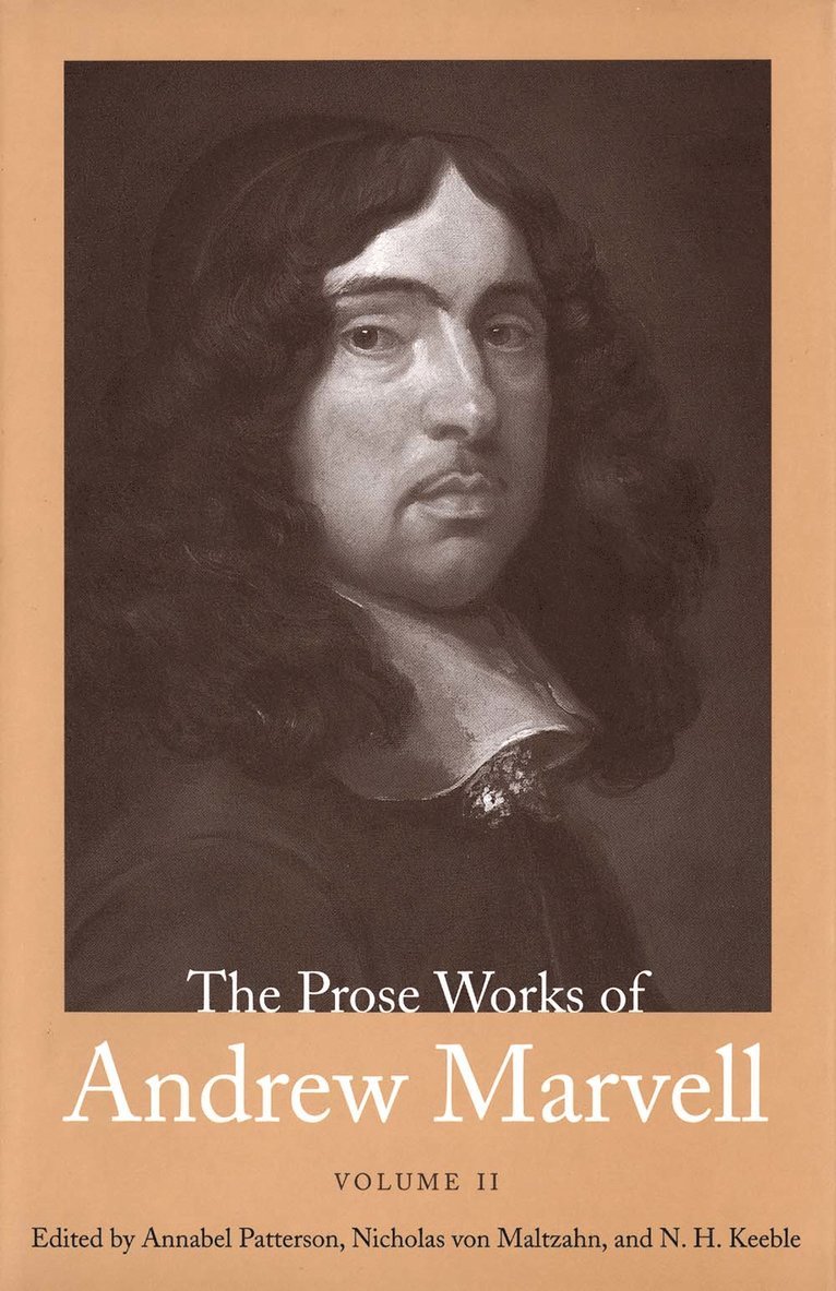 The Prose Works of Andrew Marvell 1