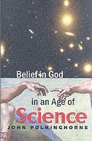 bokomslag Belief in God in an Age of Science