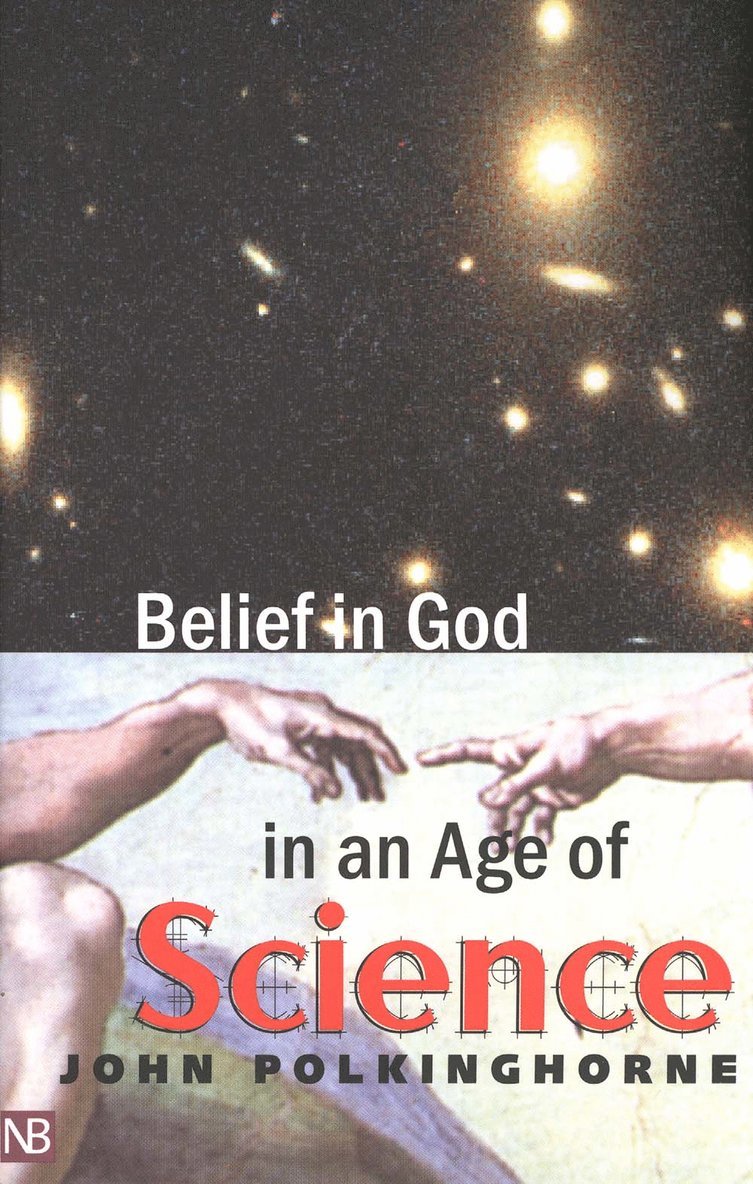 Belief in God in an Age of Science 1