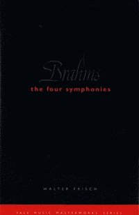 bokomslag Brahms: The Four Symphonies