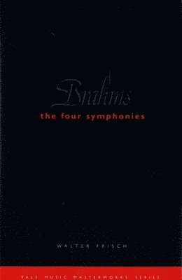 bokomslag Brahms: The Four Symphonies
