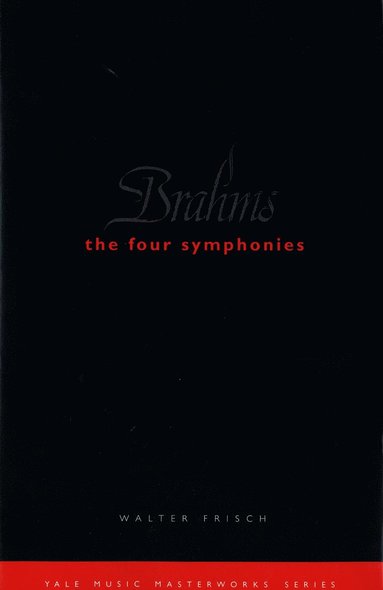 bokomslag Brahms: The Four Symphonies