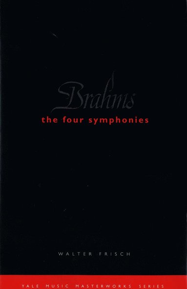 bokomslag Brahms: The Four Symphonies