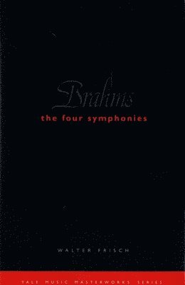 Brahms: The Four Symphonies