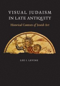 bokomslag Visual Judaism in Late Antiquity