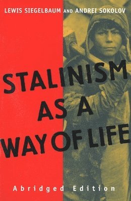 Stalinism as a Way of Life 1