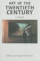 bokomslag Art of the Twentieth Century: A Reader