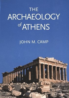 The Archaeology of Athens 1