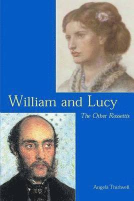 bokomslag William and Lucy