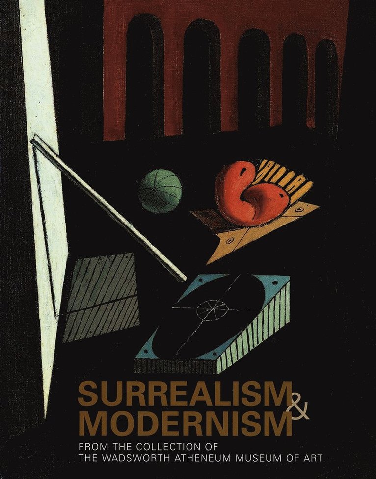 Eric Zafran, Paul Paret - Surrealism and Modernism, Inbunden