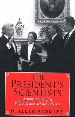 bokomslag The Presidents Scientists