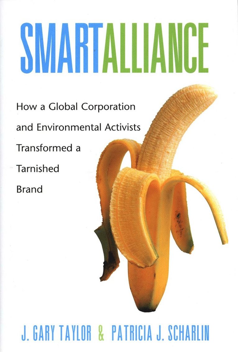 J. Gary Taylor, Patricia J. Scharlin - Smart Alliance, Inbunden