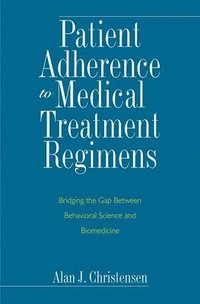 bokomslag Patient Adherence to Medical Treatment Regimens