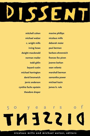 Nicolaus Mills, Michael Walzer - 50 Years of Dissent, Häftad