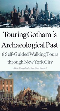 bokomslag Touring Gotham's Archaeological Past