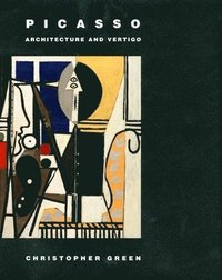 bokomslag Picasso: Architecture and Vertigo
