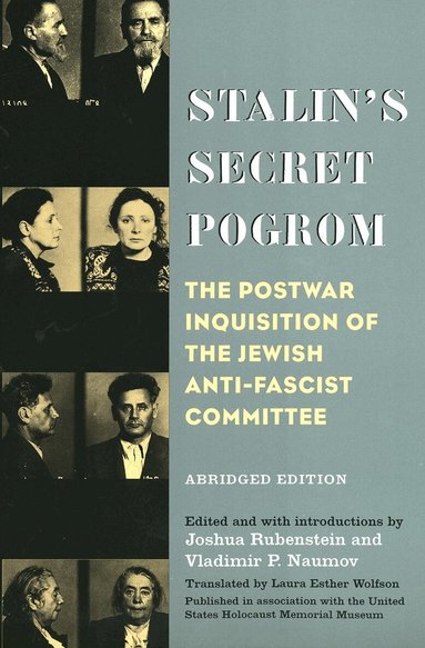 Joshua Rubenstein, Vladimir P. Naumov - Stalin's Secret Pogrom, Häftad