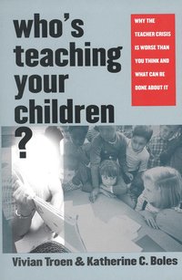bokomslag Who's Teaching Your Children?