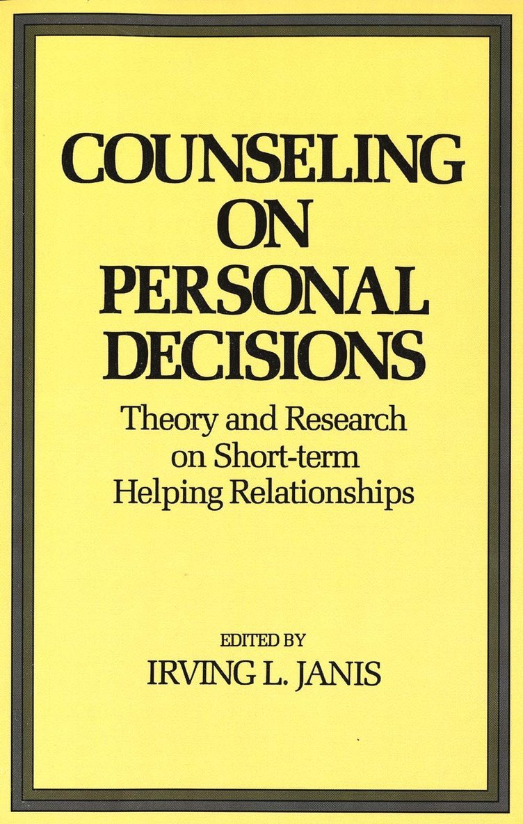 Irving L. Janis - Counseling on Personal Decisions, Häftad