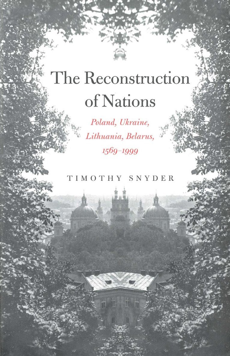 The Reconstruction of Nations 1