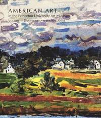 bokomslag American Art in the Princeton University Art Museum: v. 1 Drawings and Watercolours