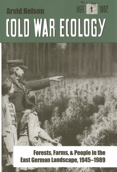 Arvid Nelson - Cold War Ecology, Inbunden