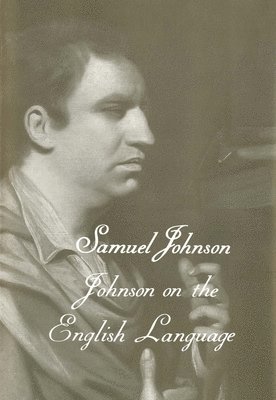 Samuel Johnson, Gwin J. Kolb, Robert DeMaria - Works of Samuel Johnson, Vol 18, Inbunden