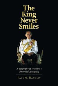 bokomslag The King Never Smiles