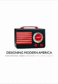 bokomslag Designing Modern America