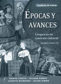 bokomslag Epocas Y Avances [Workbook]: Lengua En Su Contexto Cultural, Cuaderno de Trabajo