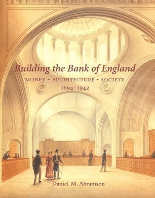 bokomslag Building the Bank of England