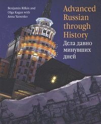 bokomslag Advanced Russian Through History