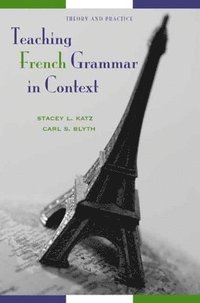 bokomslag Teaching French Grammar in Context