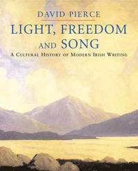 bokomslag Light, Freedom and Song
