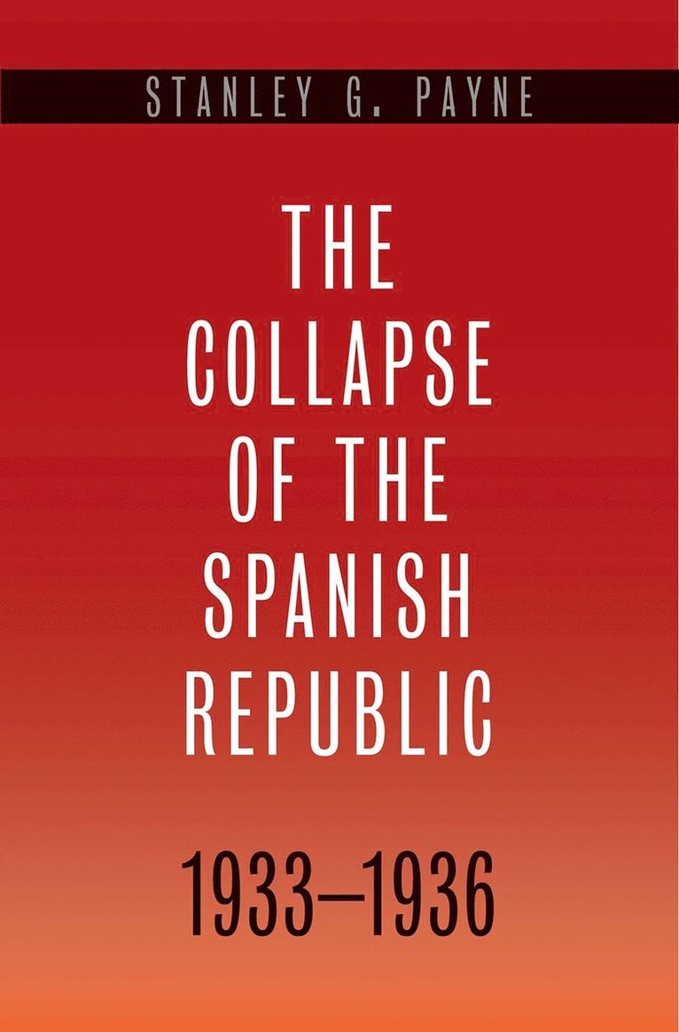 Collapse of the Spanish Republic, 1933-1936