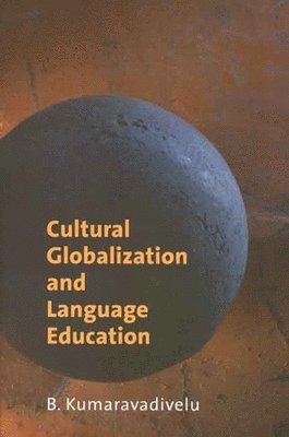 Cultural Globalization and Language Education 1