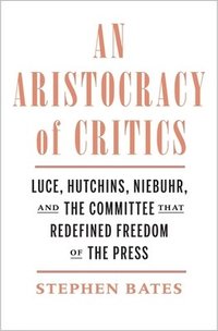 bokomslag An Aristocracy of Critics